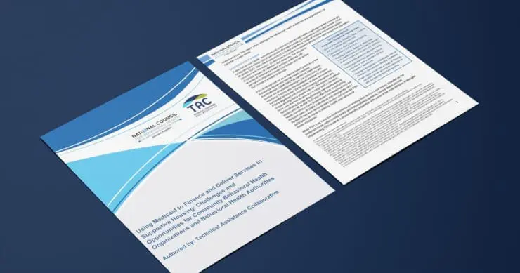 Using Medicaid to Finance and Deliver Services in Supportive Housing