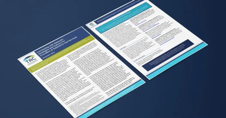 Connecting with Medicaid: Strategies and Options for Providers of Substance Use Services, November 2012